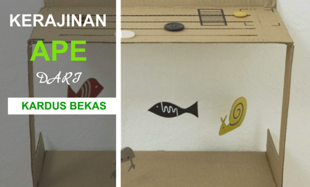  Cara  Membuat  APE Dari  Kardus  Bekas yang Mudah Indonesia 