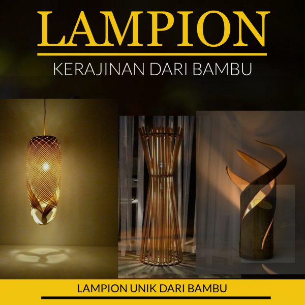   Cara Membuat Lampion dari Bambu  Yang  Unik Beserta Gambarnya 
