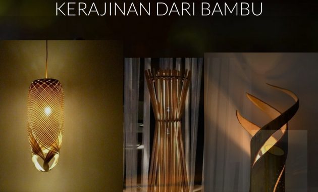  Cara  Membuat  Lampion  dari  Bambu  Yang Unik Beserta 